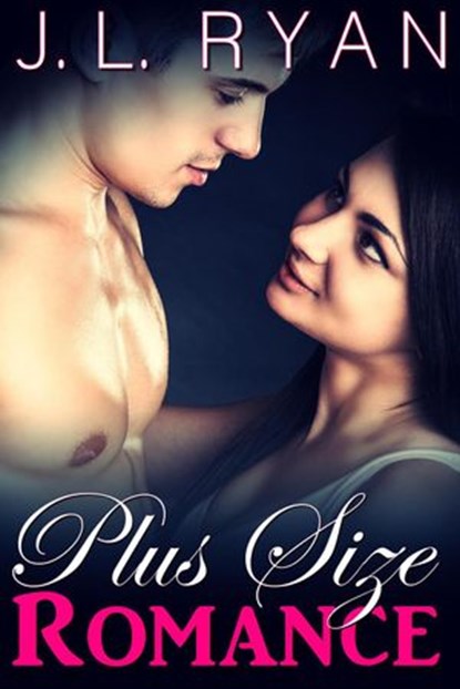 Plus Size Romance, J.L. Ryan - Ebook - 9781386791072