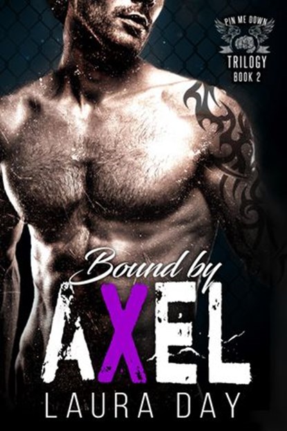 Bound by Axel, Laura Day - Ebook - 9781386799177