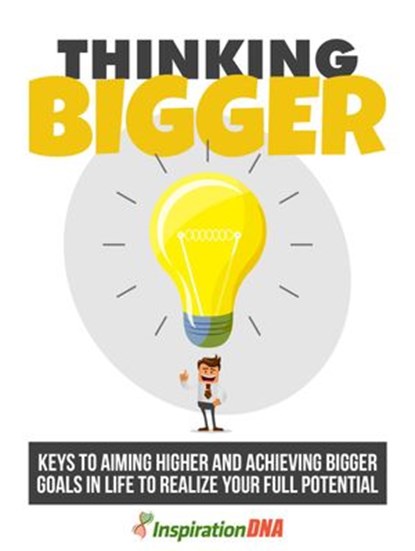 Thinking Bigger, MUHAMMAD NUR WAHID ANUAR - Ebook - 9781386800569