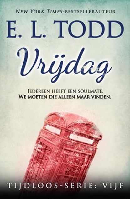 Vrijdag, E. L. Todd - Ebook - 9781386820697