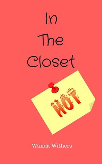 In The Closet, Wanda Withers - Ebook - 9781386825067