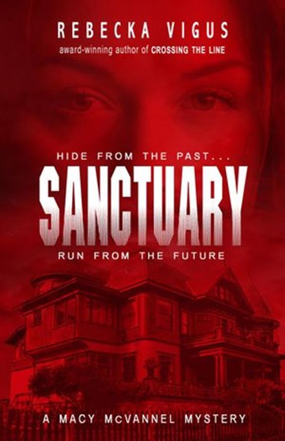 Sanctuary, Rebecka Vigus - Ebook - 9781386827399