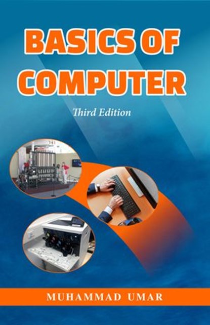 Basics of Computer, Muhammad Umar - Ebook - 9781386838678