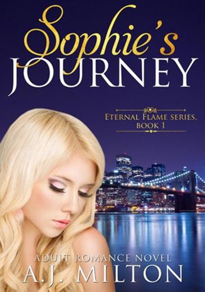 Sophie's Journey, AJ Milton - Ebook - 9781386845997