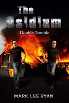 The Osidium Double Trouble | Mark Lee Ryan | 