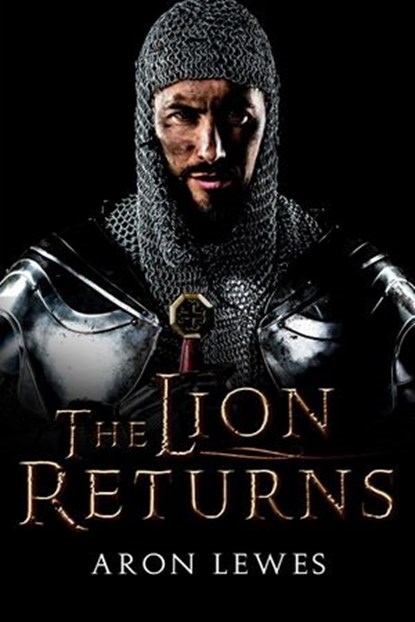 The Lion Returns, Aron Lewes - Ebook - 9781386879336