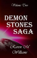 Demon Stones Saga, Volume Two