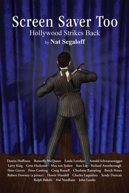 Screen Saver Too: Hollywood Strikes Back, Nat Segaloff - Ebook - 9781386888505
