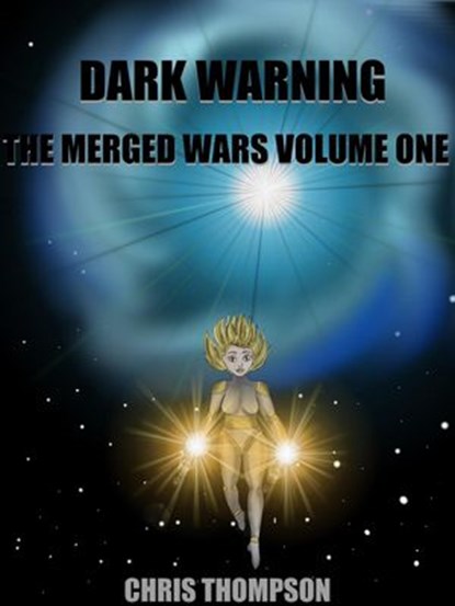 Dark Warning, Chris Thompson - Ebook - 9781386892656