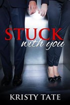 Stuck With You | Kristy Tate | 