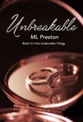 Unbreakable | Ml Preston | 