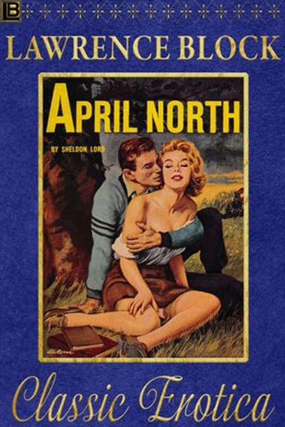 April North, Lawrence Block - Ebook - 9781386900467
