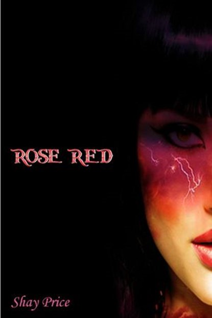 Rose Red, Shay Price - Ebook - 9781386903604