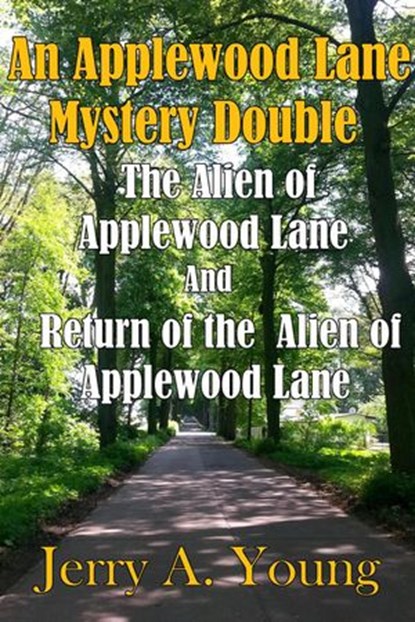 An Applewood Lane Mystery Double, Jerry A Young - Ebook - 9781386908036