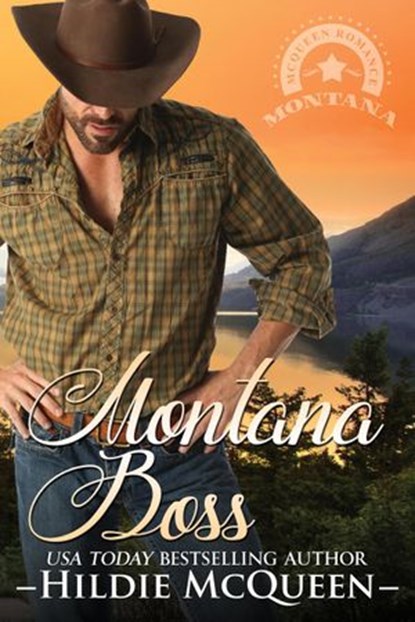 Montana Boss, Hildie McQueen - Ebook - 9781386914860