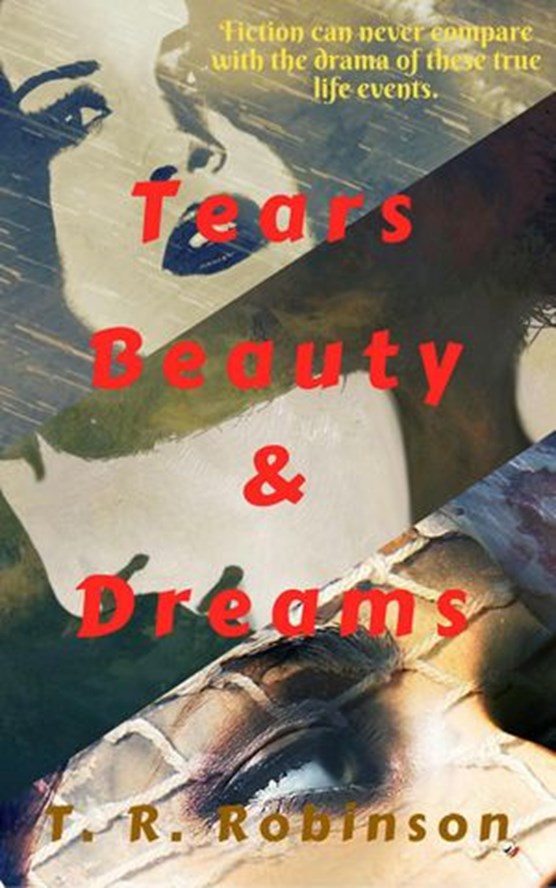 Tears Beauty & Dreams
