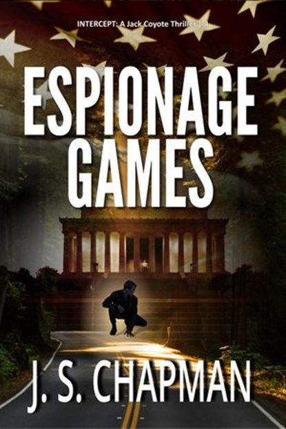 Espionage Games, J. S. Chapman - Ebook - 9781386922452