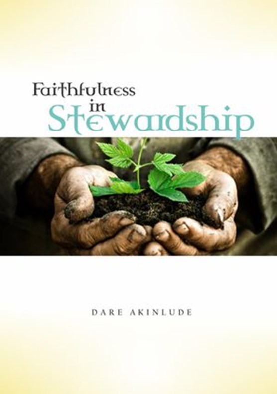 Faithfulness in Stewardship