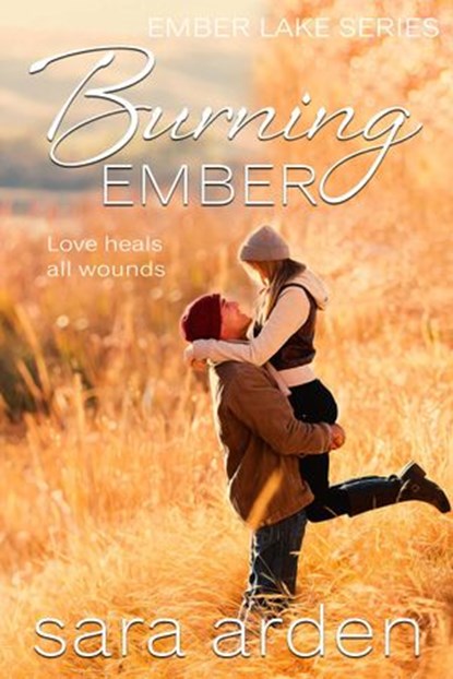 Burning Ember, Sara Arden - Ebook - 9781386929093