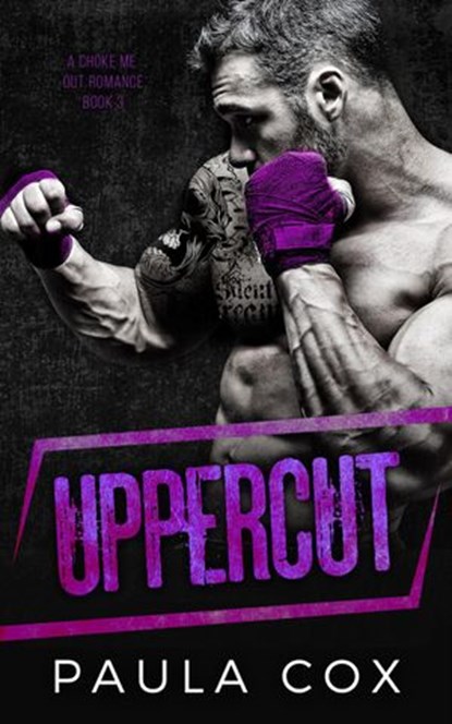 Uppercut, Paula Cox - Ebook - 9781386936770