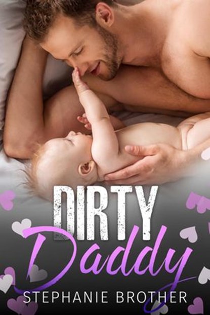 Dirty Daddy, Stephanie Brother - Ebook - 9781386953425