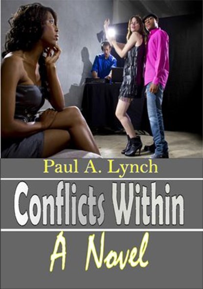 Conflicts Within, Paul A. Lynch - Ebook - 9781386965183