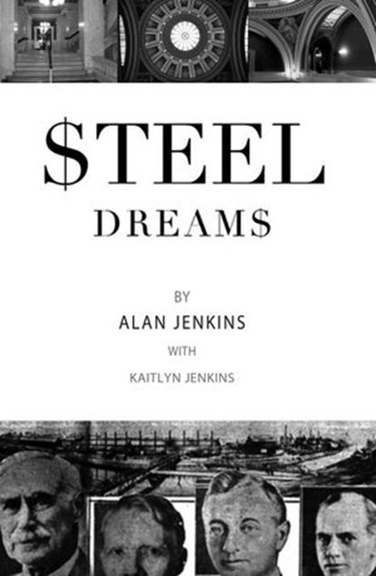 $TEEL DREAM$, Alan Jenkins - Ebook - 9781386972112