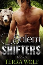 Salem Shifters Book Three | Terra Wolf | 