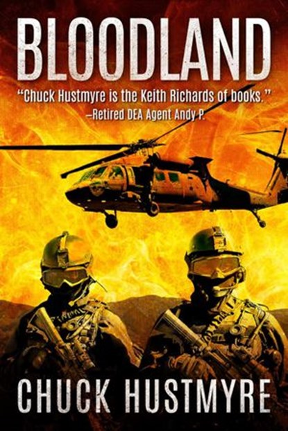 Bloodland, Chuck Hustmyre - Ebook - 9781386986263