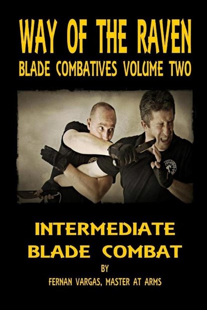 Way of the Raven Blade Combatives, Fernan Vargas - Paperback - 9781387035885