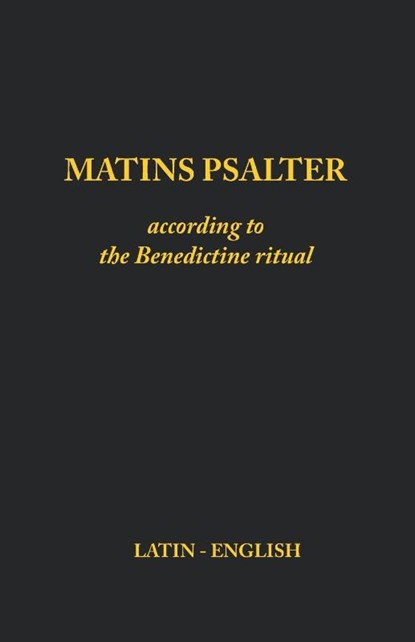 Matins Psalter, Monks of Clear Creek - Paperback - 9781387045273