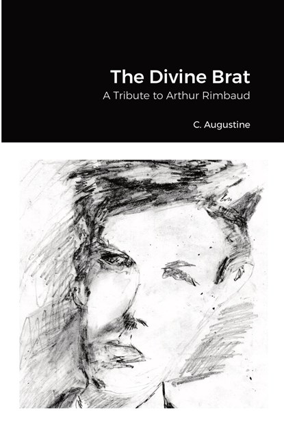 The Divine Brat, Arthur Rimbaud - Paperback - 9781387127993