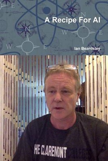 A Recipe For AI, Ian Beardsley - Paperback - 9781387268177