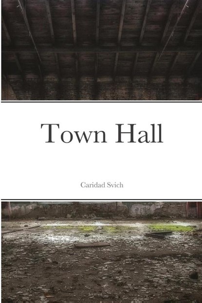 Town Hall, Caridad Svich - Paperback - 9781387395392