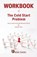 WORKBOOK of The Cold Start Problem, Book Tigers - Paperback - 9781387408719