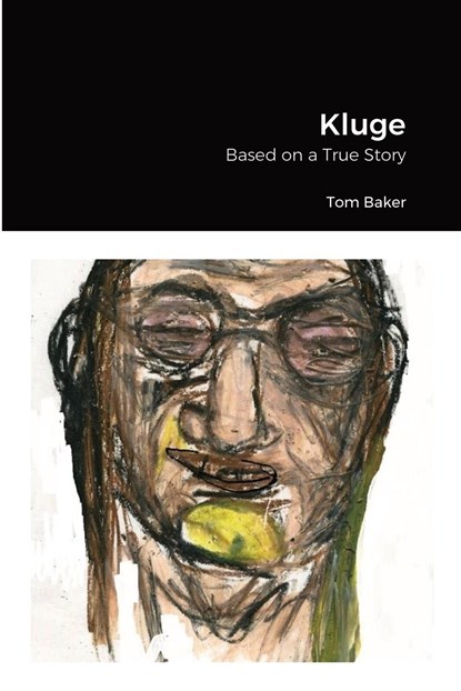 Kluge, Tom Baker - Paperback - 9781387497881