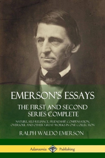 Emerson's Essays, Ralph Waldo Emerson - Paperback - 9781387780525