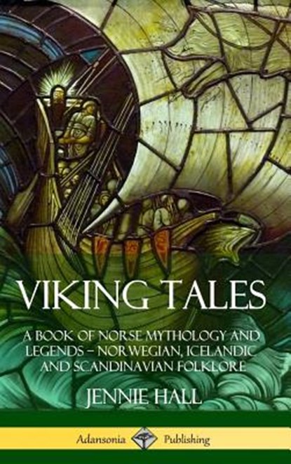 Viking Tales, Jennie Hall - Gebonden - 9781387818389