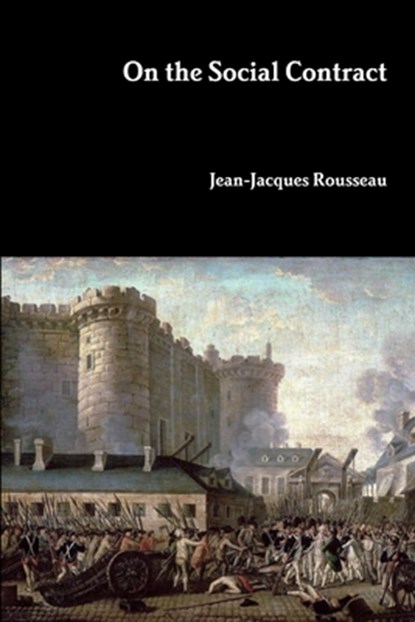 On the Social Contract, Jean-Jacques Rousseau - Paperback - 9781387896745