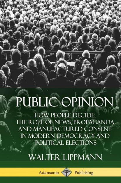 Public Opinion, Walter Lippmann - Gebonden - 9781387939916