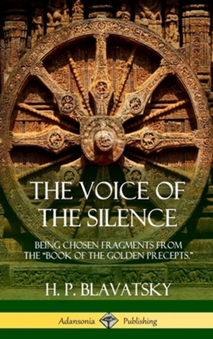 The Voice of the Silence, H P Blavatsky - Gebonden - 9781387977505