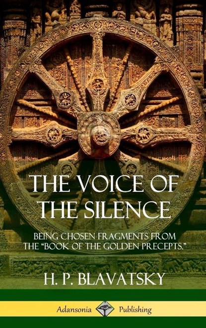 The Voice of the Silence, H P Blavatsky - Gebonden - 9781387977505