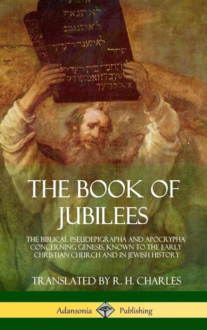 The Book of Jubilees, R H Charles - Gebonden - 9781387998104