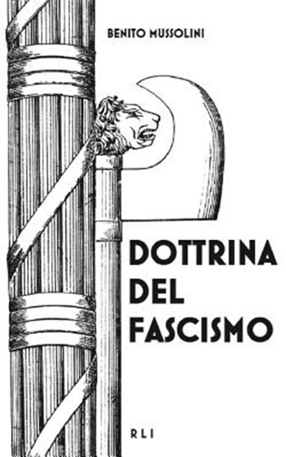 Dottrina del Fascismo, Benito Mussolini - Paperback - 9781388201128
