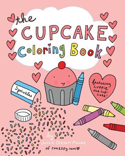 The Cupcake Coloring Book, Jessie Oleson Moore - Paperback - 9781389774447