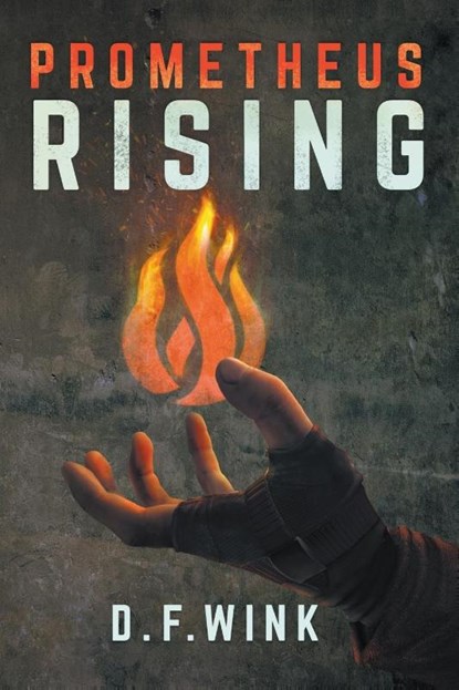 Prometheus Rising, D F Wink - Paperback - 9781393023777