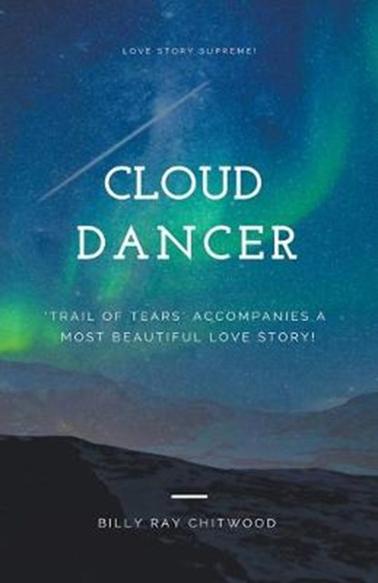 Cloud Dancer, Billy Ray Chitwood - Paperback - 9781393027577