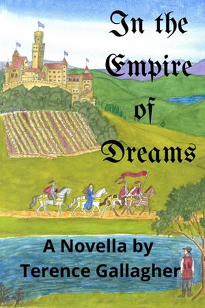 In the Empire of Dreams, Terence Gallagher - Ebook - 9781393028901
