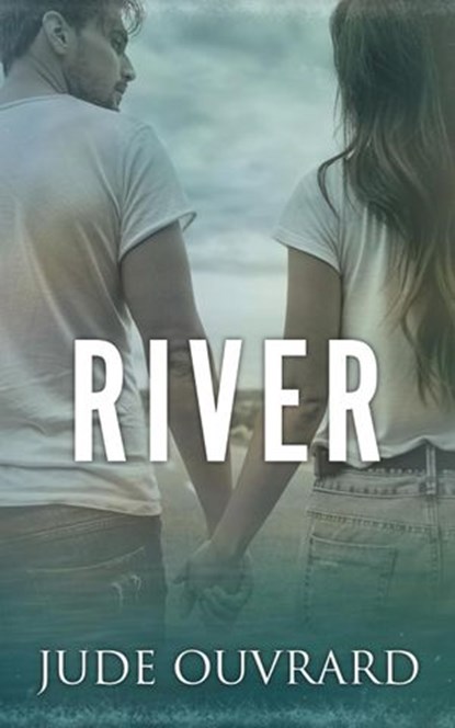 River, Jude Ouvrard - Ebook - 9781393044291