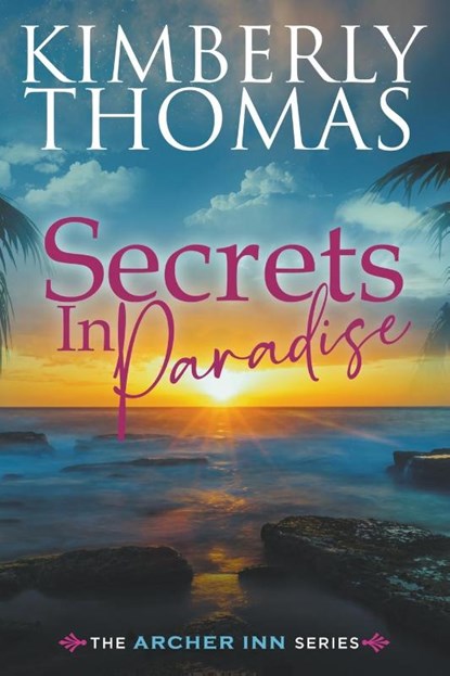Secrets in Paradise, Kimberly Thomas - Paperback - 9781393046257